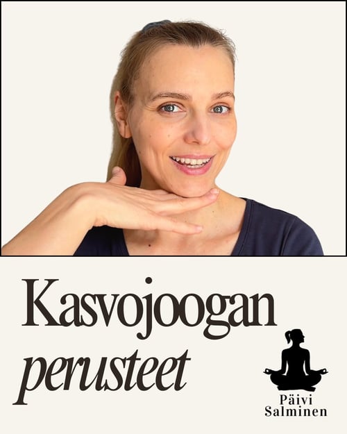 Kasvojoogan perusteet